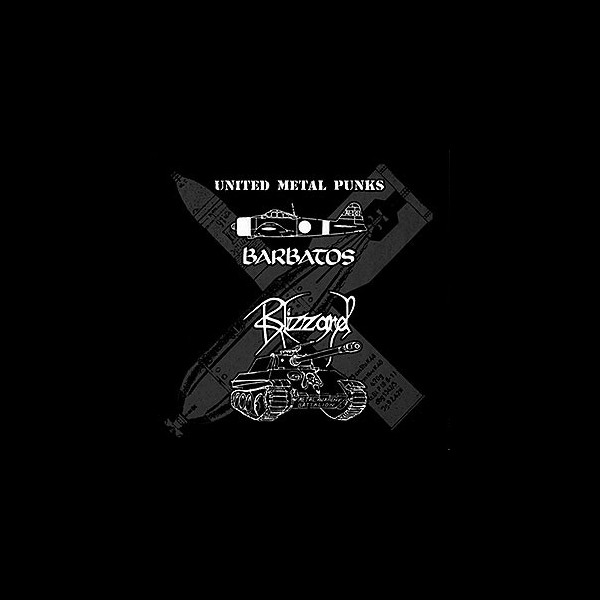 BARBATOS/BLIZZARD - United Metal Punks