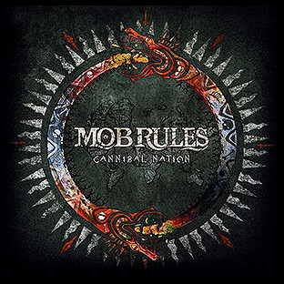 MOB RULES - Cannibal Nation