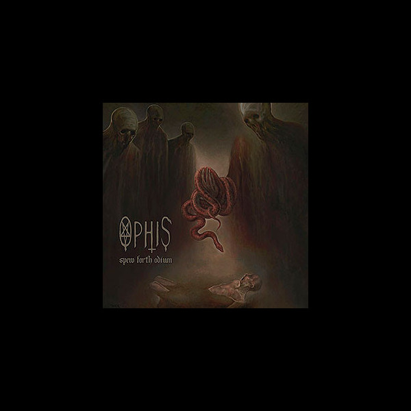 OPHIS - Spew Forth Odium
