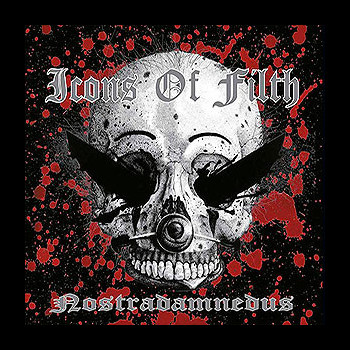 ICONS OF FILTH - Nostradamnedus