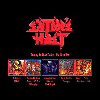 SATAN'S HOST - Burning in Their Purity - The Elixir Era