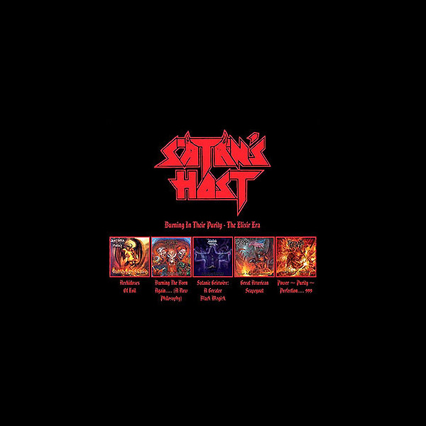 SATAN'S HOST - Burning in Their Purity - The Elixir Era