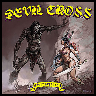 DEVIL CROSS - This Mortal Coil