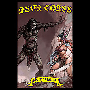 DEVIL CROSS - This Mortal Coil