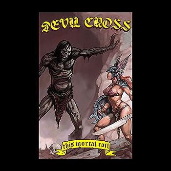 DEVIL CROSS - This Mortal Coil