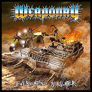 WEAPONRY - Everwinding Slaughter