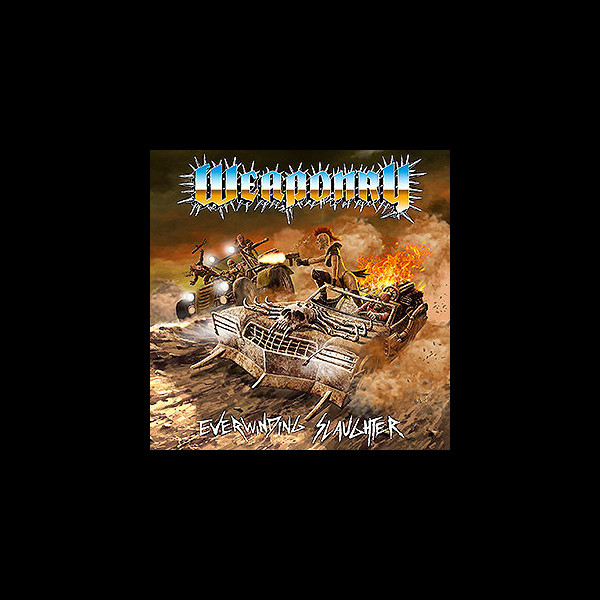 WEAPONRY - Everwinding Slaughter