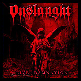 ONSLAUGHT - Live Damnation