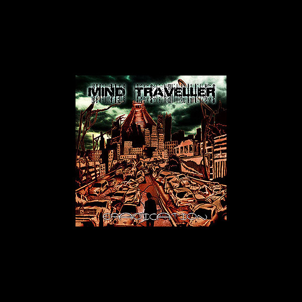 MIND TRAVELLER - Eradication