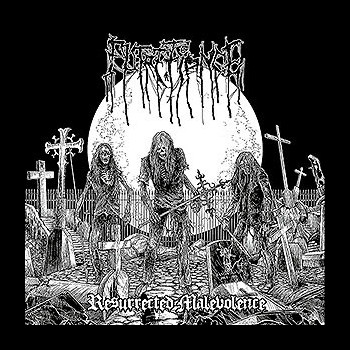 PUTREFIANCE - Resurrected Malevolence