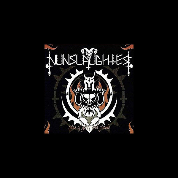 NUNSLAUGHTER - Tales of Goats and Ghouls