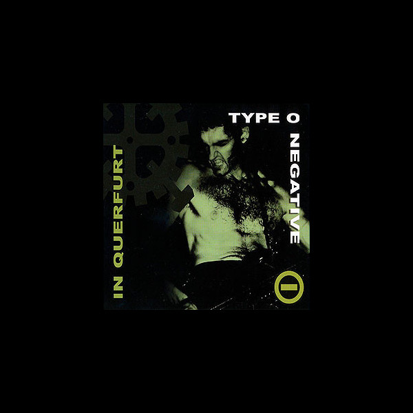 TYPE O NEGATIVE - Live in Querfurt