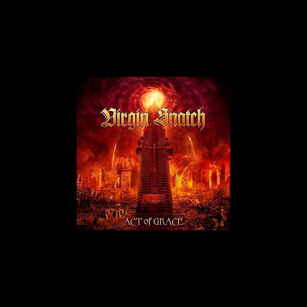 VIRGIN SNATCH - Act of Grace
