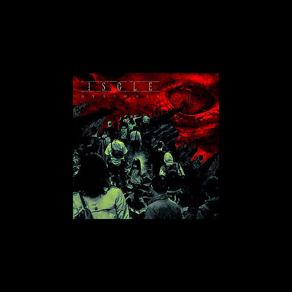 ISOLE - Dystopia