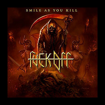 FUCK OFF - PACK: Smile As You Kill + Hell On Earth II (Revisited & Faster)