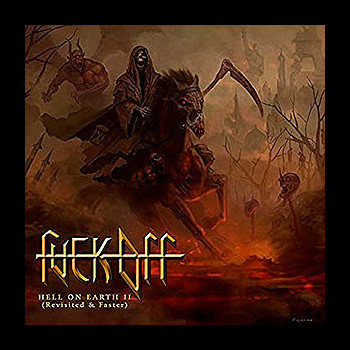 FUCK OFF - PACK: Smile As You Kill + Hell On Earth II (Revisited & Faster)