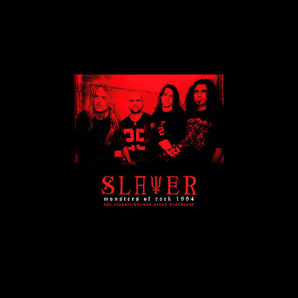 SLAYER - Monsters of Rock 1994