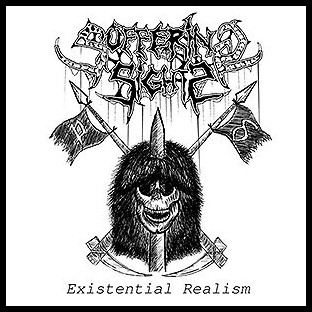 SUFFERING SIGHTS - Existential Realism