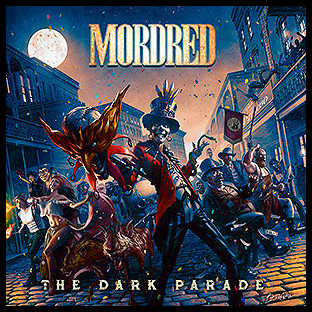 MORDRED - The Dark Parade