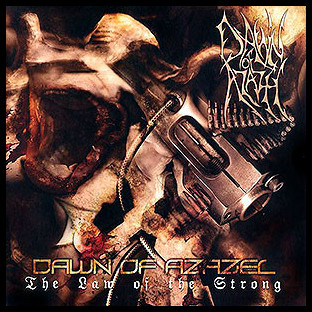 DAWN OF AZAZEL - The Law of the Strong