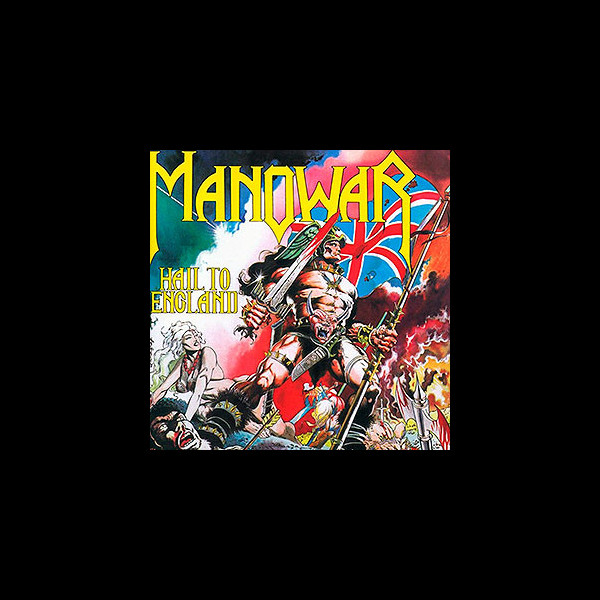 MANOWAR - Hail to England