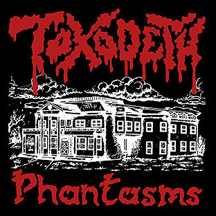 TOXODETH - Phantasms 2020