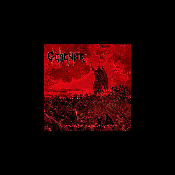GEHENNA (usa) - The Horror Begins​.​.​. at the Valley of Gore