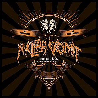 NUCLEAR VOMIT - Bitches, Drugs and Broken Dreams