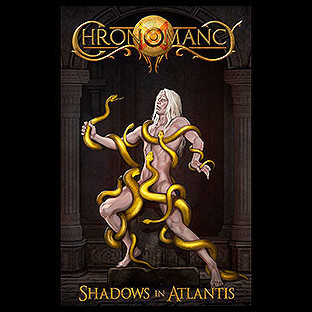 CHRONOMANCY - Shadows in Atlantis
