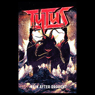TYTUS - Rain After Drought
