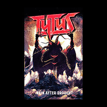 TYTUS - Rain After Drought