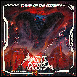 NIGHT COBRA - Dawn of the Serpent