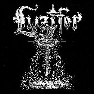 LUZIFER - Black Knight / Rise