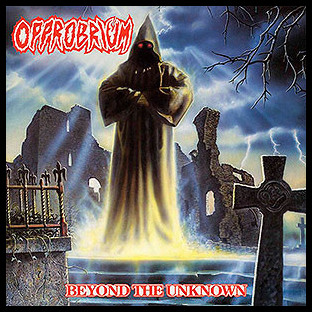OPPROBRIUM - Beyond the Unknown