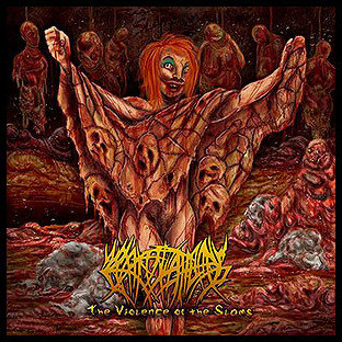 CREPITATION - The Violence of the Slams