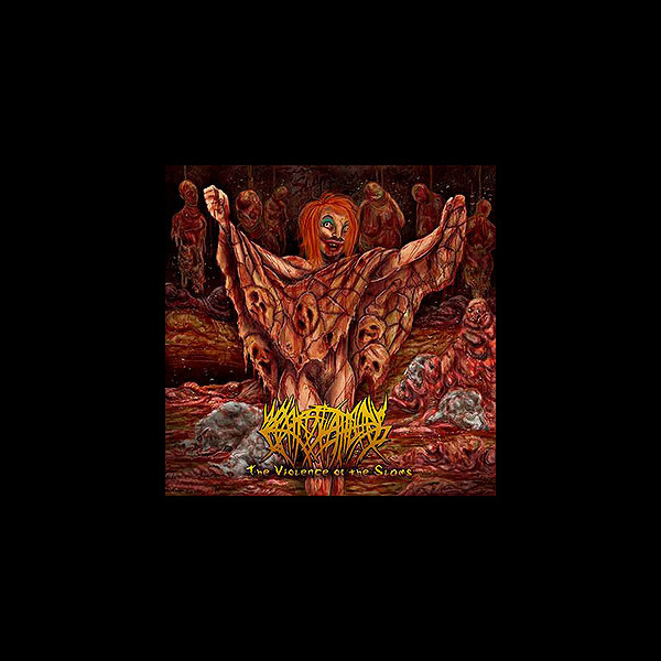 CREPITATION - The Violence of the Slams