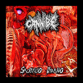 CANNIBE - Sacrificio Umano