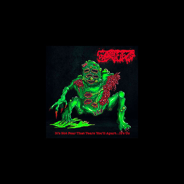 GORIFIED - It's Not Fear That Tears You'll Apart... It's Us