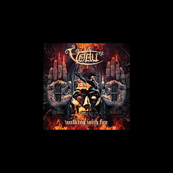 VODU - Walking with Fire