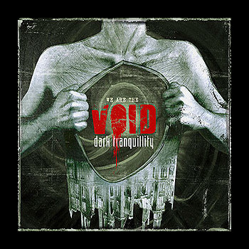 DARK TRANQUILLITY