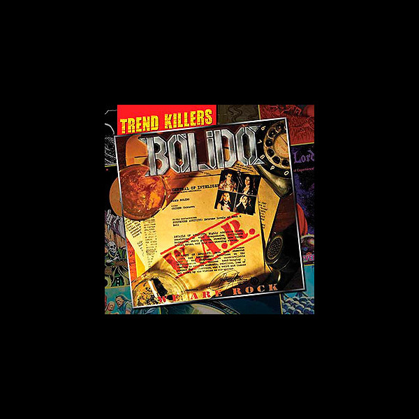 BÓLIDO - We Are Rock