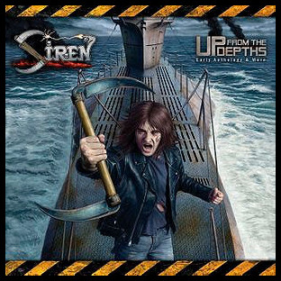 SIREN - Up from the Depths - Early Anthology & More