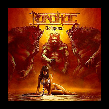 ROADHOG - The Oppressors