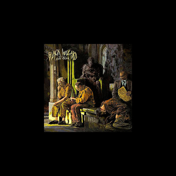 BLACK WIZARD - Livin' Oblivion