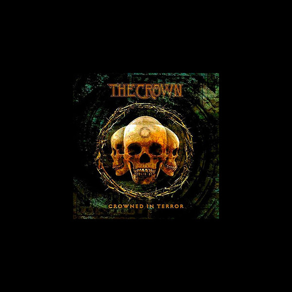 CROWN, THE - Crowned in Terror