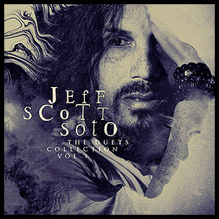 JEFF SCOTT SOTO - The Duets Collection Vol. 1