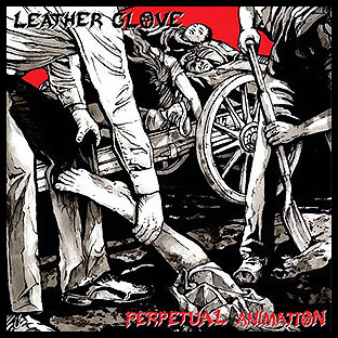 LEATHER GLOVE - Perpetual Animation / Skin on Glass