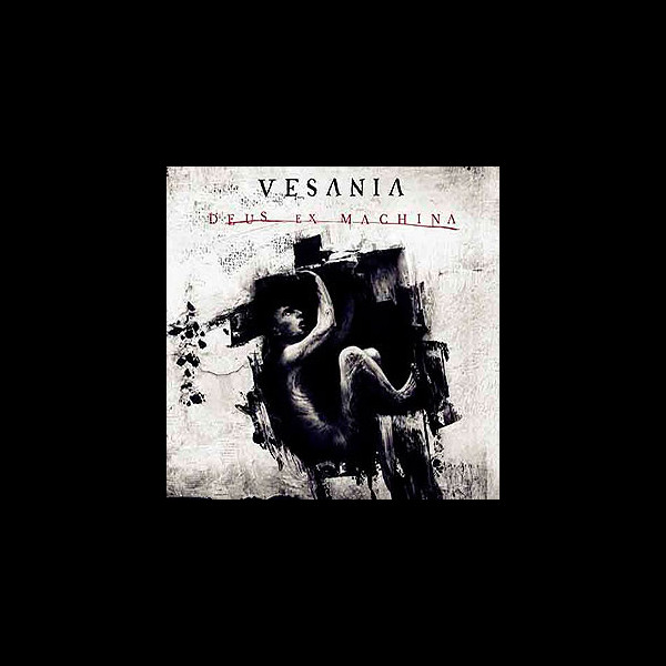 VESANIA - Deus Ex Machina