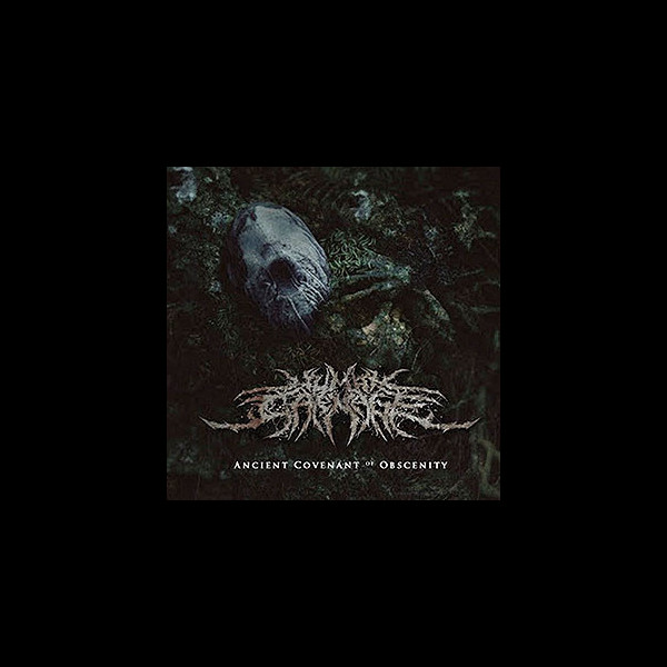 HUMAN CARNAGE - Ancient Covenant of Obscenity