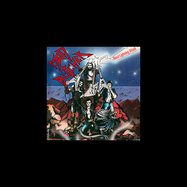MAD BUTCHER - Metal Lightning Attack